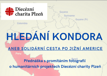 Hledání kondora aneb solidární cesta po Jižní Americe - přednáška z cest Pabla Chacóna Gila
